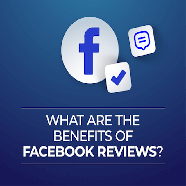 Advantages of Buying Facebook Reviews